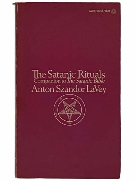 The Satanic Rituals (Companion to The Satanic Bible) (Avon W359)