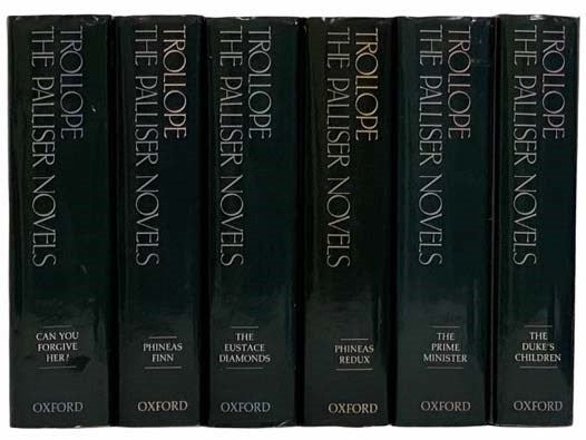 Palliser Novels 6-Volume Set (Can You Forgive Her?; Phineas Finn; The Eustace Diamonds; Phineas Redux; The Prime Minister; The Duke's Children)