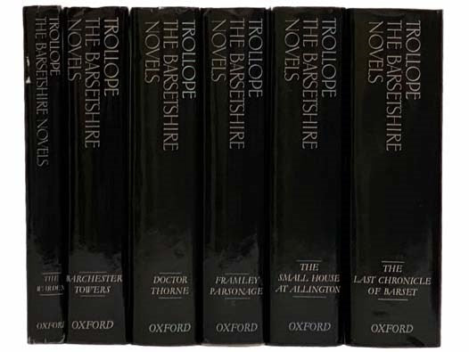 Barsetshire Novels 6-Volume Set (The Warden; Barchester Towers; Doctor Thorne; Framley Parsonage; The Small House at Allington; The Last Chronicle of Barset)