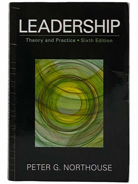 Leadership: Theory and Practice (6th Edition)