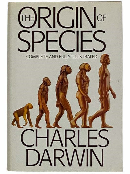 The Origin of Species (Complete and Fully Illustrated)