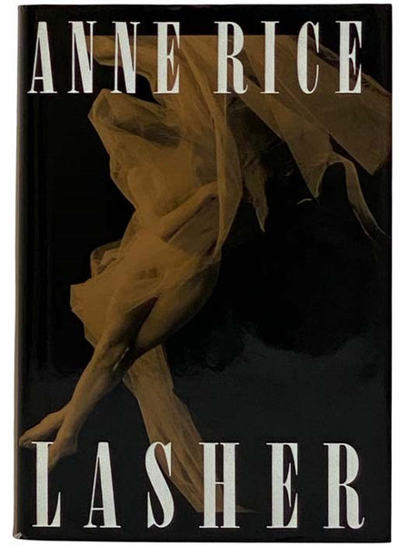 Lasher: Lives of the Mayfair Witches