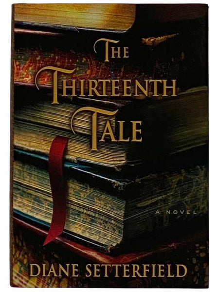 The Thirteenth Tale: A Novel