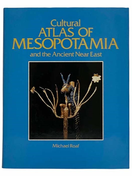 Cultural Atlas of Mesopotamia and the Ancient Near East