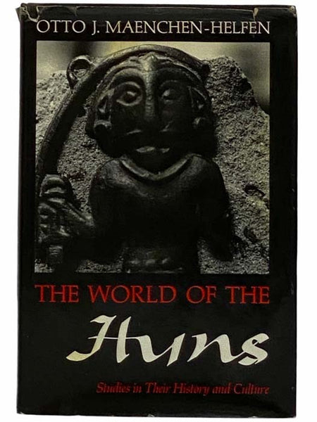The World of the Huns: Studies in Their History and Culture