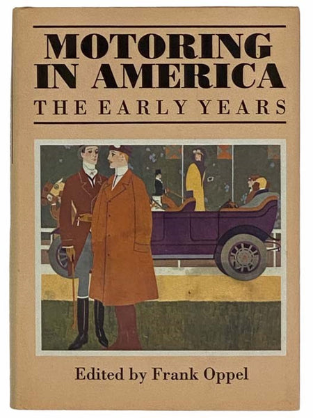 Motoring in America: The Early Years