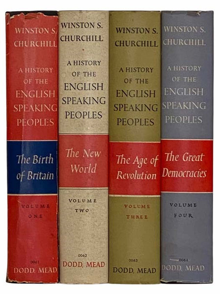 A History of the English-Speaking Peoples Four Volume Set: The Birth of Britain, The New World, The Age of Revolution, The Great Democracies