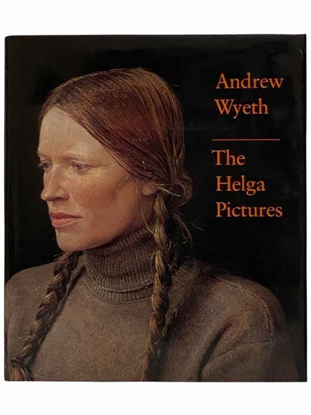 Andrew Wyeth: The Helga Pictures