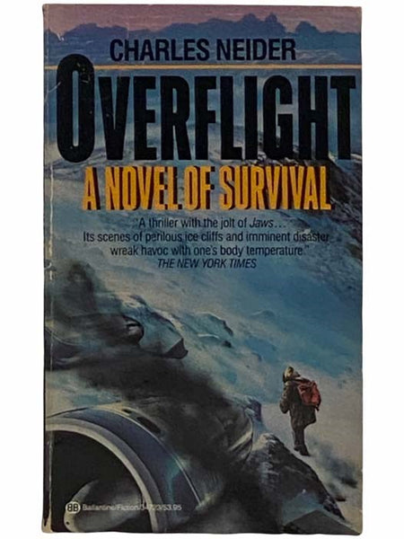 Overflight: A Novel of Survival