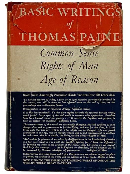 Basic Writings of Thomas Paine: Common Sense / Rights of Man / Age of Reason