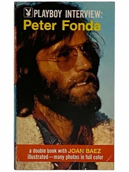 Playboy Interview: Peter Fonda and Joan Baez
