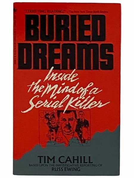 Buried Dreams: Inside the Mind of a Serial Killer
