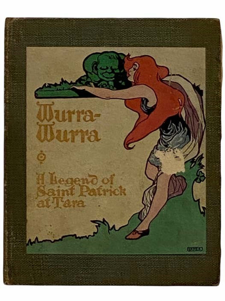 Wurra-Wurra: A Legend of Saint Patrick at Tara