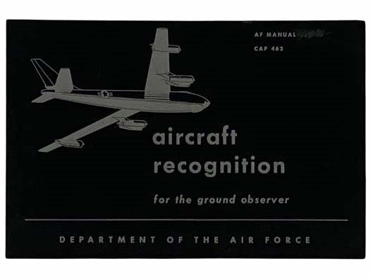 Aircraft Recognition for the Ground Observer (AF Manual 355-10)