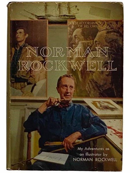 Norman Rockwell: My Adventures as an Illustrator