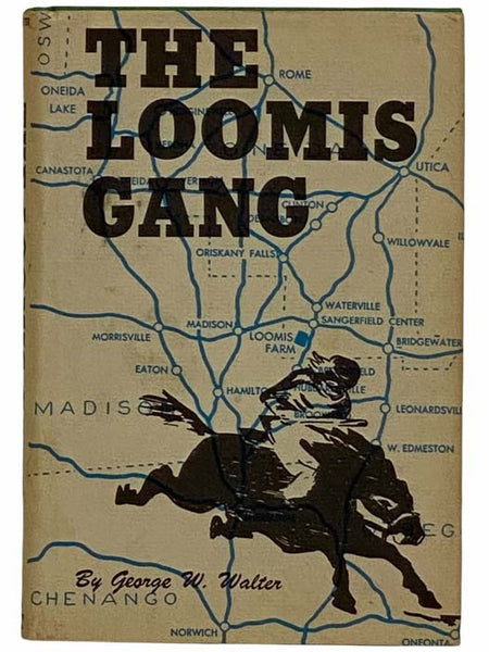 The Loomis Gang