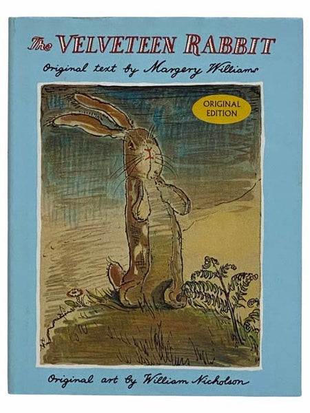The Velveteen Rabbit; or, How Toys Become Real
