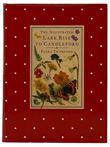 The Illustrated Lark Rise to Candleford