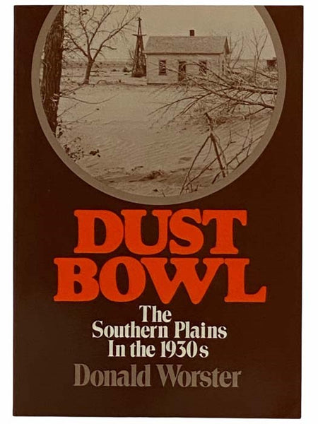 Dust Bowl: The Southern Plains in the 1930s