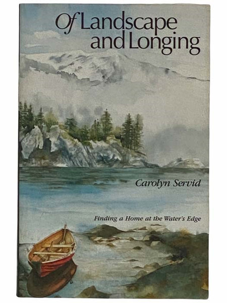 Of Landscape and Longing: Finding a Home at the Water's Edge