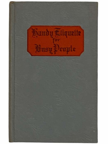Handy Etiquette for Busy People