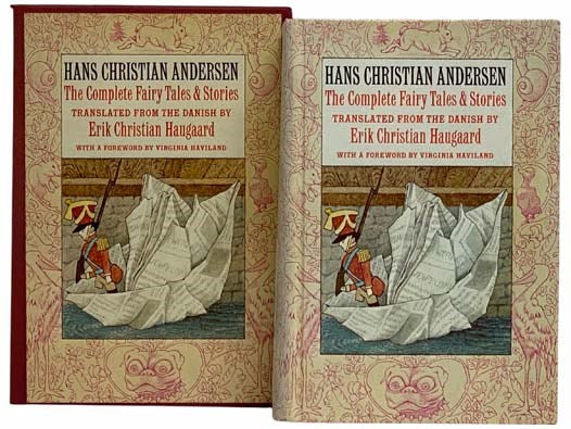 Hans Christian Andersen: The Complete Fairy Tales and Stories -- Over 150 Works, Including: The Princess and the Pea; The Little Mermaid; The Steadfast Tin Soldier; The Ugly Duckling; The Snow Queen; The Ice Maiden; The Wood Nymph; Psyche