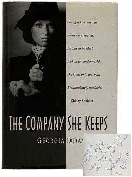 The Company She Keeps [The Dangerous Life of a Model Turned Mafia Wife]