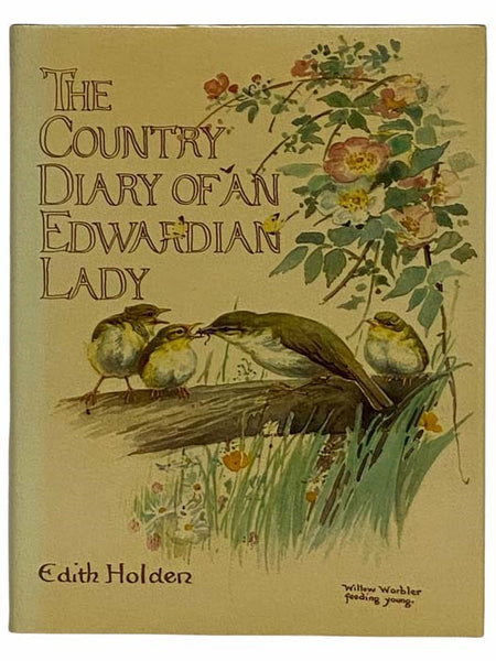 The Country Diary of an Edwardian Lady: A Facsimile Reproduction of a Naturalist's Diary