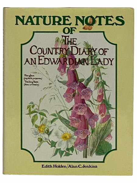 The Nature Notes of The Country Diary of an Edwardian Lady