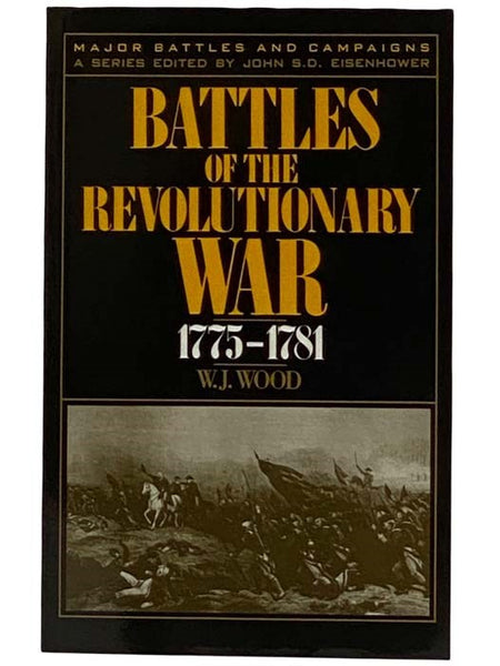 Battles of the Revolutionary War: 1775-1781
