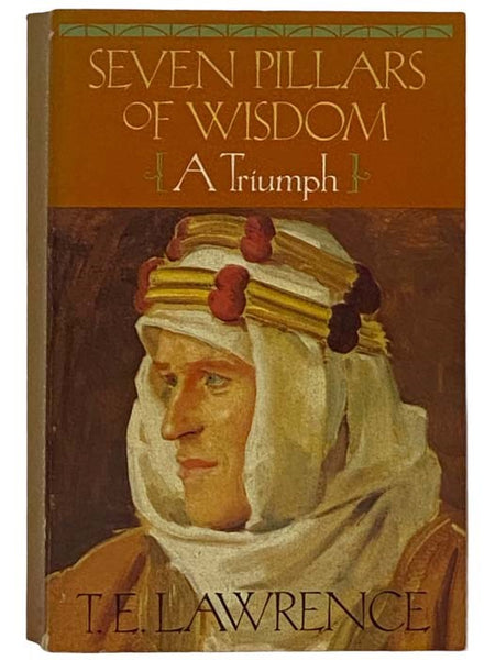 Seven Pillars of Wisdom: A Triumph