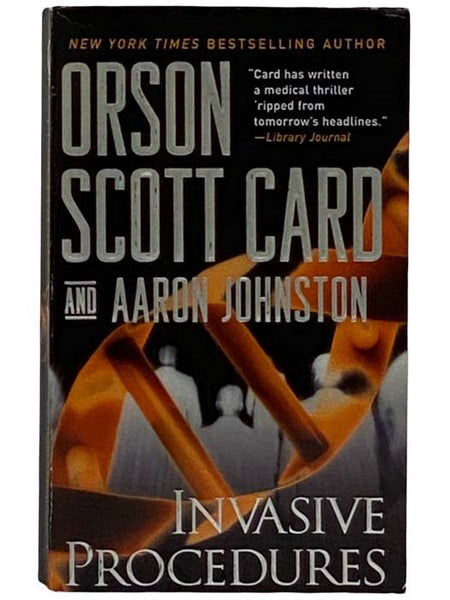 Invasive Procedures: A Novel