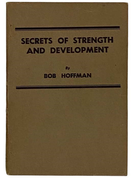Secrets of Strength and Development