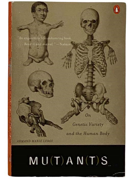 Mutants: On Genetic Variety and the Human Body