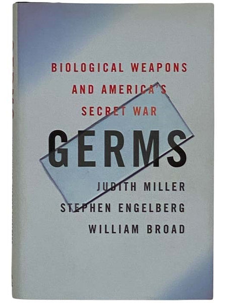 Germs: Biological Weapons and America's Secret War
