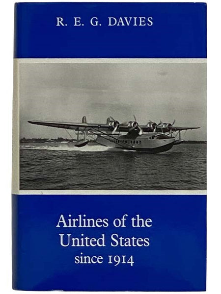 Airlines of the United States Since 1914