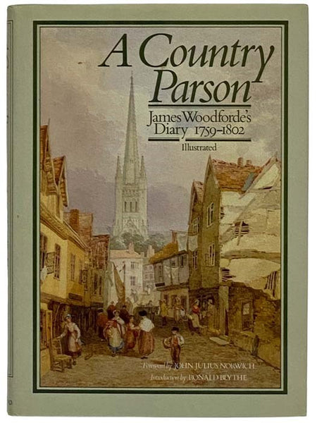 A Country Parson: James Woodforde's Diary, 1759-1802, Illustrated
