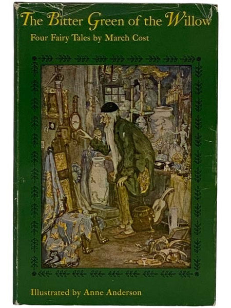 The Bitter Green of the Willow