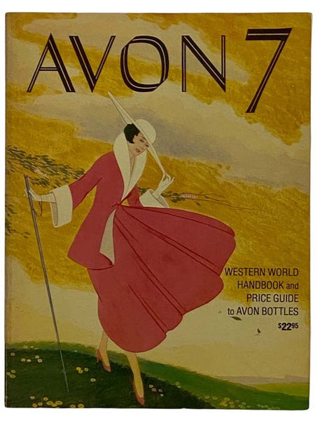 Avon 7: Western World Handbook and Price Guide to Avon Bottles