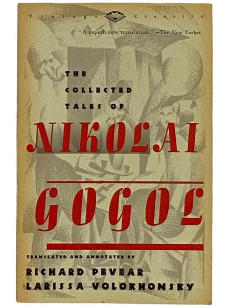 The Collected Tales of Nikolai Gogol