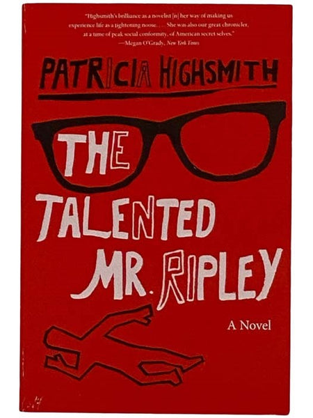 The Talented Mr. Ripley: A Novel