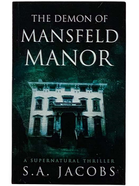 The Demon of Mansfield Manor