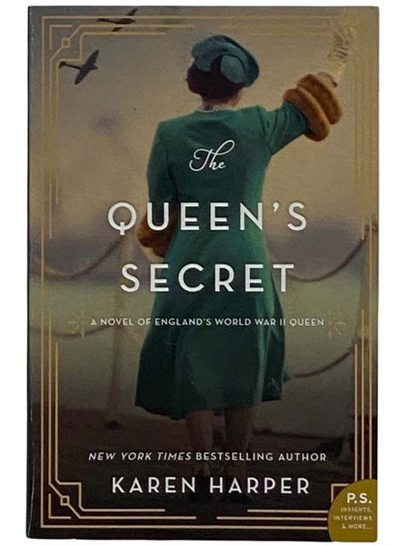 The Queen's Secret: A Novel of England's World War II Queen