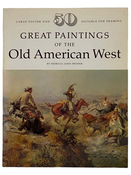50 Great Paintings of the Old American West