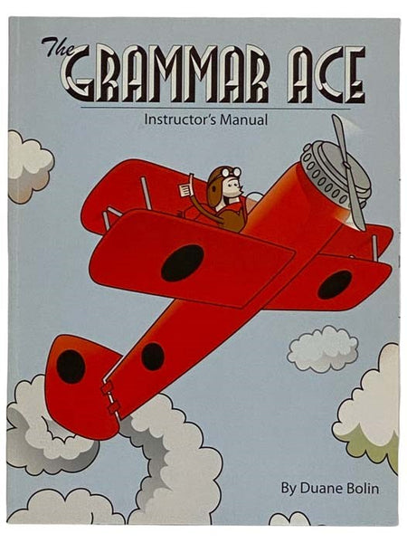 The Grammar Ace: Instructor's Manual