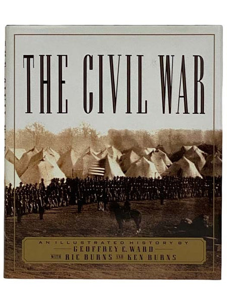 The Civil War: An Illustrated History