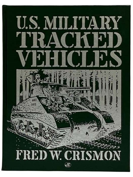 U.S. Military Tracked Vehicles (Crestline Series)
