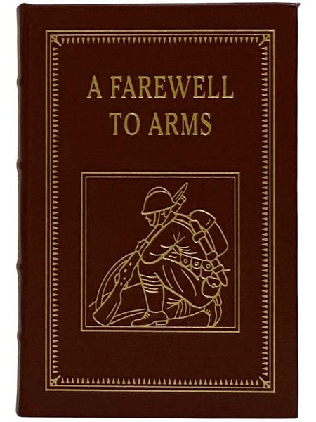 A Farewell to Arms (The 100 Greatest Books Ever Written)