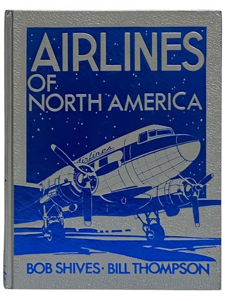 Airlines of North America (Crestline Aviation Series)