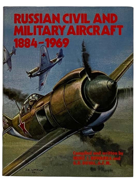 Russian Civil and Military Aircraft, 1884-1969 [ENGLISH AND RUSSIAN TEXT]